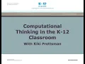 Computational Thinking in the K-12 Classroom