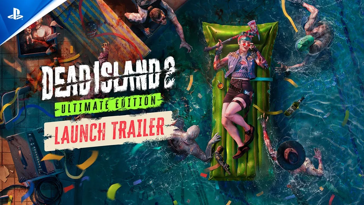 Dead Island 2 Ultimate Edition - Tráiler de lanzamiento | Juegos de PS5