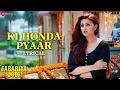 Download Lagu Ki Honda Pyaar - Lyrical | Jabariya Jodi | Sidharth Malhotra, Parineeti Chopra | ARIJIT SINGH