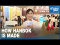 K-Culture ON SITE The story behind every hanbok