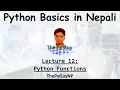 12 Python Functions Python Basics Tutorial in Nepali ThePyGuyNP