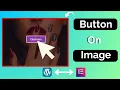 2 Easy Ways to Add a Button on an Image in Elementor Beginner Friendly