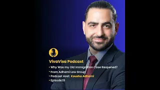 Why Your Old Immigration Case Reopened