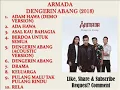 Download Lagu ARMADA FULL ALBUM DENGERIN ABANG 2018