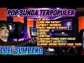 Download Lagu POP SUNDA TERPOPULER || DOEL SUMBANG