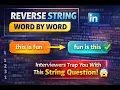 Reverse a String Word by Word in Java Must-Know Interview Trick Java Interview Question