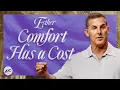When Comfort Becomes Dangerous