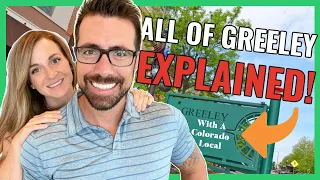 Living in Greeley Colorado EVERYTHING YOU NEED TO KNOW