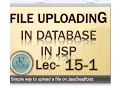 15-1-Image uploading in database and loading from database in jsp and servlet in java