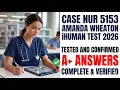 Case NUR 5153 Amanda Wheaton ihuman Test 2026 TESTED AND CONFIRMED A ANSWERS Complete And Verified