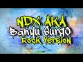 Download Lagu NDX AKA - Banyu Surgo (Rock Cover Version/Remix)