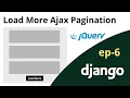 Django Tutorial Django Load More Pagination with Jquery Ajax