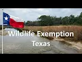 Wildlife Exemption in Texas Learn how wildlife management in Texas maintains low ag taxes on land