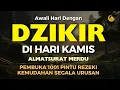 Download Lagu DZIKIR PAGI PEMBUKA PINTU REZEKI  | DZIKIR PAGI SESUAI SUNNAH | Dzikir Mustajab Pagi | Morning Dua