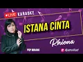 Download Lagu Istana Cinta (karaoke) Rhiena