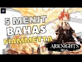 Lagu REVIEW OPERATOR FIAMMETTA DALAM 5 MENIT || ARKNIGHTS INDONESIA