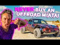 So You Want an Offroad Miata