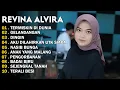 Download Lagu REVINA ALVIRA - TERMISKIN DI DUNIA - GELANDANGAN - DANGDUT LAWAS FULL ALBUM - GASENTRA 2025