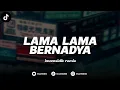 Lagu DJ LAMA LAMA - BERNADYA (BOOTLEG imamsidik) SOUND FYP TIKTOK 2026??!!