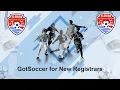 GotSoccer for New Registrars 2020