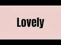 Meaning of Lovely Similar words of Lovely Example sentence of Lovely What does Lovely mean