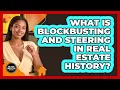 What Is Blockbusting And Steering In Real Estate History - Black Wealth Estates