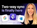 Two-Way Calendar Sync Is Here Google Outlook Griply Update
