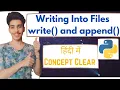Writing into text files using Python write and append Modes in File Handling Abhinav Shukla