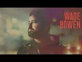 Wade Bowen - Honky Tonk Roll (Official Audio)