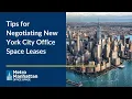 How to Negotiate Office Space Leases in New York City