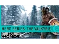 Download Lagu For Honor Trailer: The Valkyrie (Viking Gameplay) - Hero Series #11 [NA]