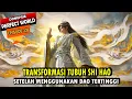 Download Lagu TRANSFORMASI TUBUH SHI HAO DENGAN DAONYA SENDIRI - Perfect World eps 236 - Shi hao Episode terbaru