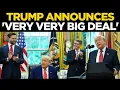 Lagu Trump LIVE | Trump's 'VERY VERY BIG' Announcement; White House Strikes First Trade Deal | US News