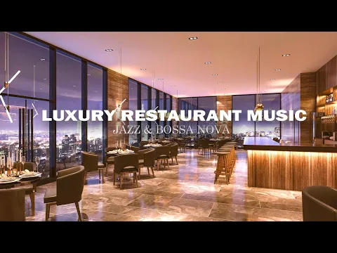 Download MP3 Luxury Restaurant Music BGM - Smooth Relaxing Background Music for Dinner
