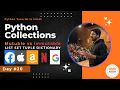 Python Collections Explained List Set Tuple Dictionary Mutable vs Immutable Data Structures