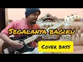 Download Lagu Segalanya bagiku~Rhoma irama (cover bass) by jejebass