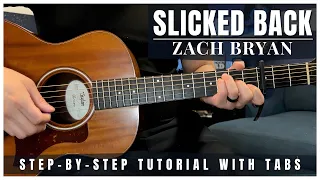 slicked back acoustic zach bryan guitar tutorial tabs