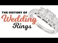 The History of Wedding Engagement Rings