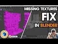 Finding MISSING TEXTURES Pink Texture Fix in Blender