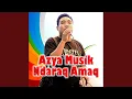 Lagu Azya Musik Ndaraq Amaq