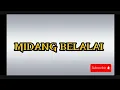 Download Lagu Alex Wan - Midang BELALAI ( Lirik lagu )