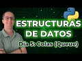 Aprende Colas Queues en Python Estructuras de Datos desde Cero