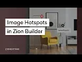 Image Hotspots in Zion Builder with ZionExtras pt1