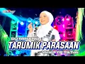 Lagu DJ MINANG TERBARU 2024‼️ FAUZANA TARUMIK PARASAAN VIRAL TIKTOK FULL BASS