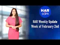 HAR Weekly Update Week of February 2nd
