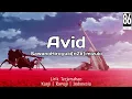 Lagu 86 -Eighty Six- |『Avid』SawanoHiroyuki[nZk]:Mizuki | Lirik Terjemahan (Kanji/ROM/IDN)