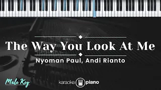 the way you look at me nyoman paul andi rianto karaoke piano male key 
