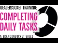 DealerSocket Training Completing Daily Tasks