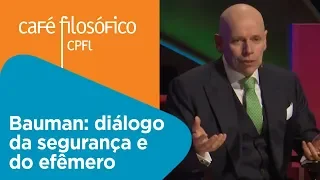 Bauman: diálogo da segurança e do efêmero | Leandro Karnal