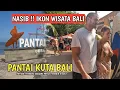 Download Lagu NASIB ! SUDAH BANYAK YANG BERUBAH !! SITUASI PANTAI KUTA BALI